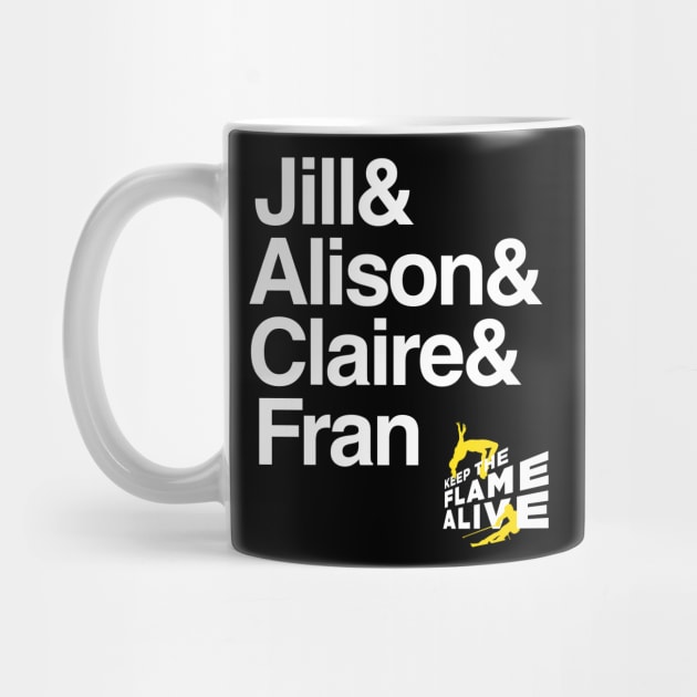 Jill & Alison & Clare & Fran by Keep the Flame Alive